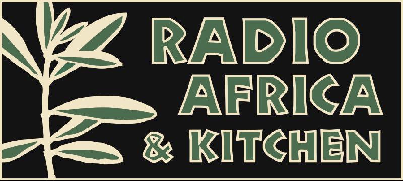 Radio Africa & Kitchen